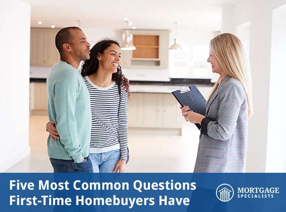 Five Most Common Questions First-Time Homebuyers Have
