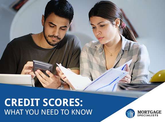 Credit Scores: What You Need To Know