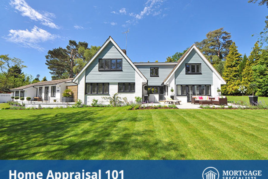 Home Appraisal 101