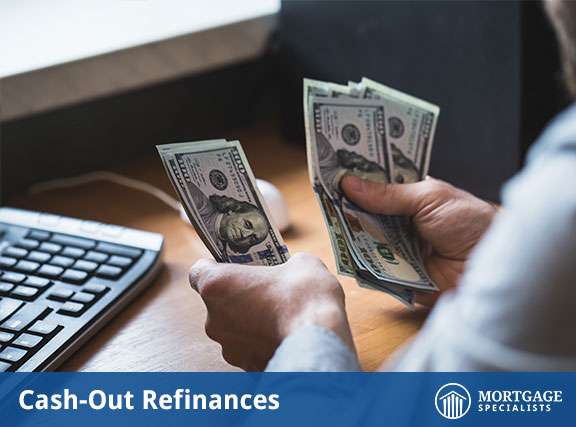 Cash-Out Refinances