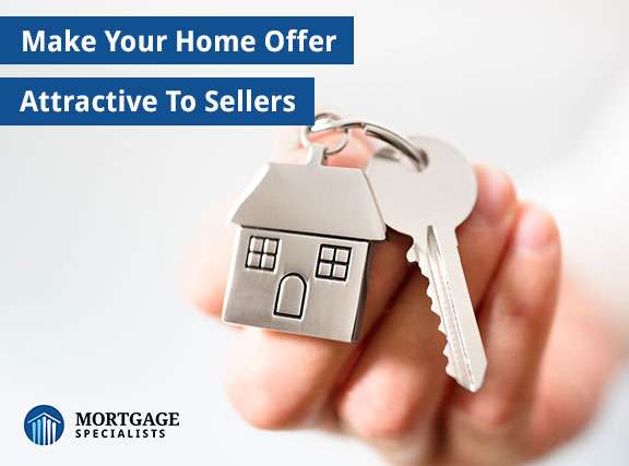 Make Your Home Offer Attractive To Sellers