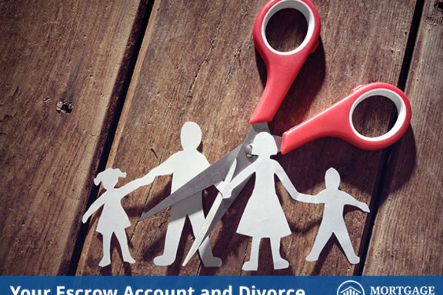 Your Escrow Account and Divorce