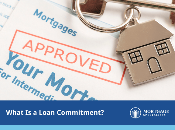 What Is a Loan Commitment?