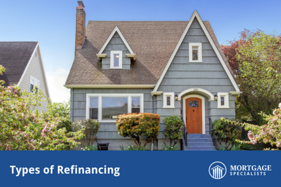 Types of Refinancing