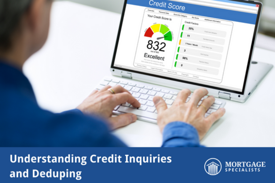Understanding Credit Inquiries and Deduping