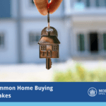 4 common home buying mistakes with an image of keys to a new home