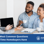 five most common questions first-time homebuyers have