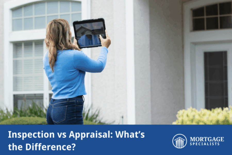 Inspection vs Appraisal: What’s the Difference?